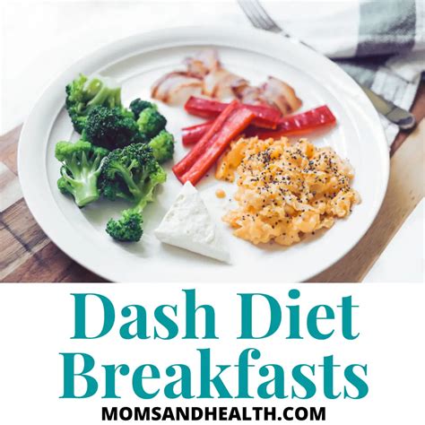 21 Healthy Dash Diet Breakfast Recipes For Morning