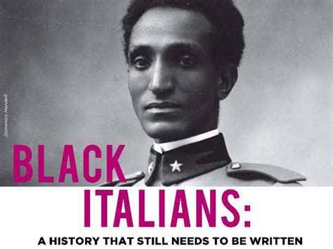 Black Italians La Storia Degli Africani Ditalia