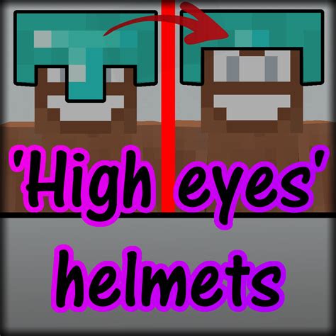 High Eyes Helmets Resource Packs Minecraft Curseforge