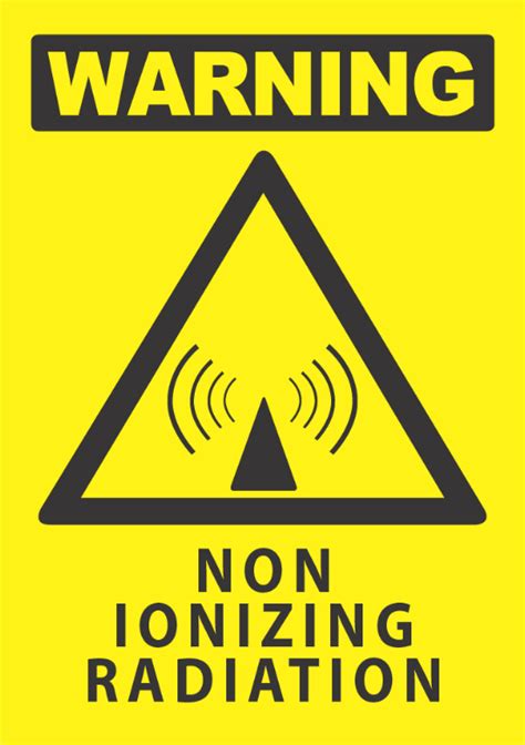 Warning Non Ionizing Radiation Industrial Signs