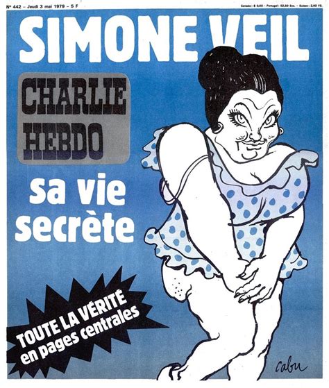 Charlie Hebdo 1979 Charlie Hebdo Je Suis Charlie Simone Veil