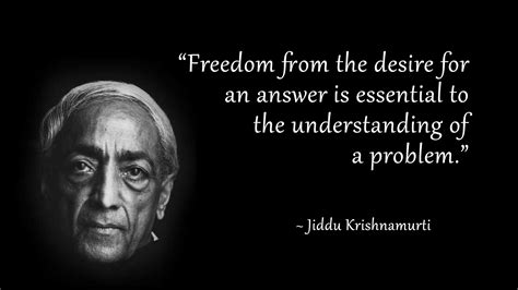 Jiddu Krishnamurti Quotes Quotesgram