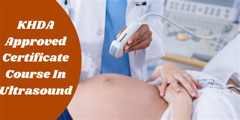 Khda Approved Certificate Course In Ultrasound Who Is It For