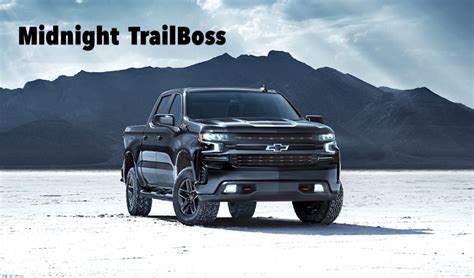 2020 Chevy Silverado 1500 Trail Boss Midnight And Rally Editions