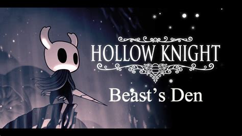 Hollow Knight Walkthrough Beasts Den Part 20 Youtube