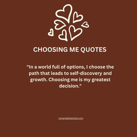 Choosing Me Quotes Remarkable Wishes