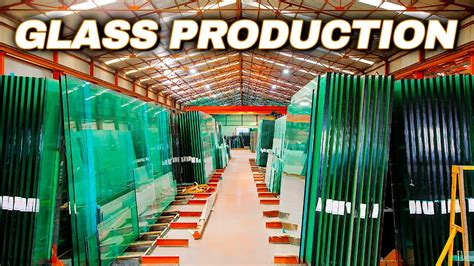 How Is Glass Processed Tempered Glass Manufacturing Glass Factory Youtube