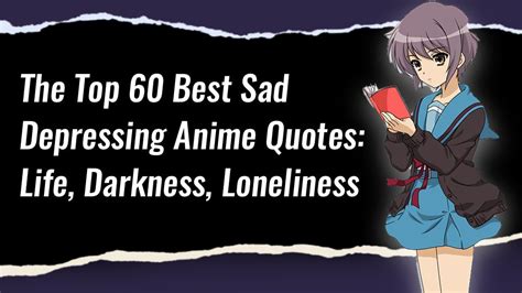60 Most Depressing Anime Quotes Ever Faceoff