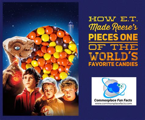How Et Made Reeses Pieces One Of The Worlds Favorite Candies