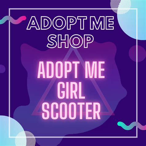 Adopt Me Girl Scooter Adoptme Shop