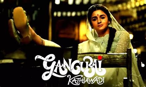 Alia Bhatt Drops The New Poster Of Gangubai Kathiawadi And Unveils The Trailer Release Date