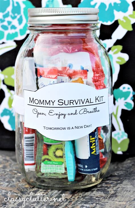 Show the mama in your life some love with one of these sweet, celebratory gifts. Mommy Survival Kit in a Jar - Classy Clutter