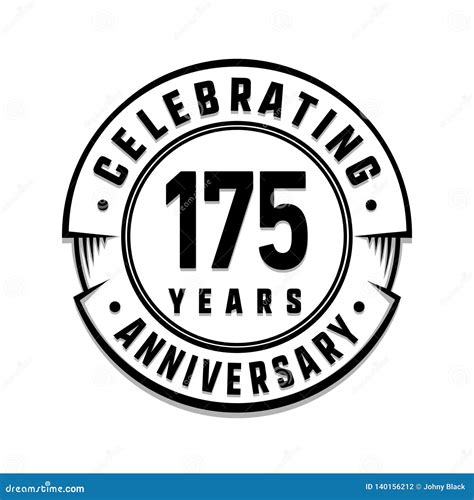 175 Years Anniversary Logo Template 175th Vector And Illustration
