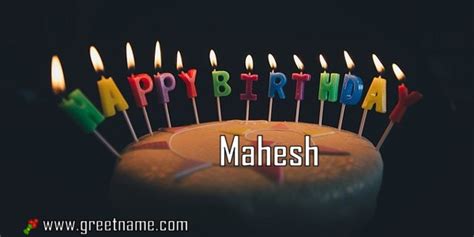 Happy Birthday Mahesh Cake Candle Greet Name
