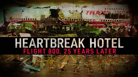 Heartbreak Hotel Twa Flight 800 Watch Now Abc7 Los Angeles