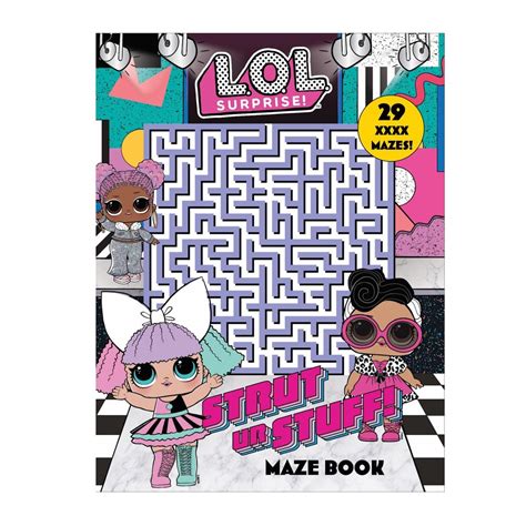 Lol Surprise Maze Activity Book For Kids Strut Ur Stuff With Tons Of