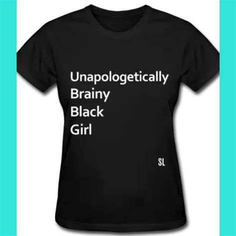 Womens T Shirt Empowering Black Girls Tees By Lahart Black Girl