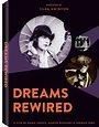 SIFF 2015: Classic Films and Technology in Dreams Rewired (2015)
