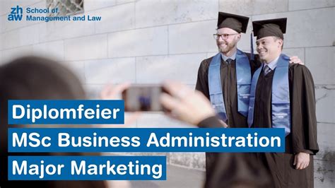 Diplomfeier Msc Business Administration Major Marketing Youtube