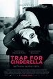 FOOL'S VIEWS with Dr. AC: TRAP FOR CINDERELLA (2012) movie review
