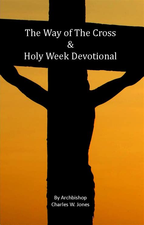 Holy Week Devotional And Stations Of The Cross Aslan Roars