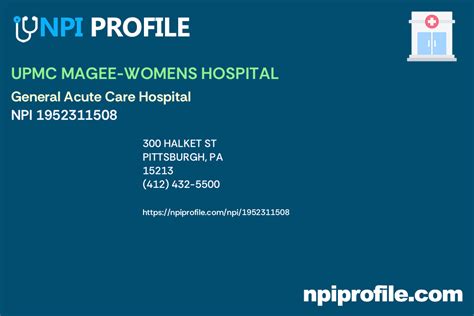 Upmc Magee Womens Hospital Npi General Acute Care