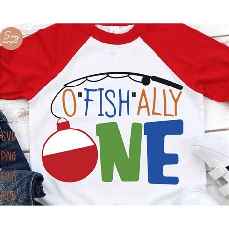 O Fish Ally One Svg 1st First Birthday Svg Fishing Fish 1 Inspire