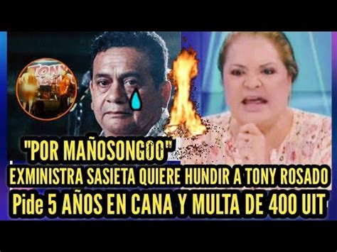 SE HUNDIO EXMINISTRA SASIETA PIDE QUE TONY ROSADO SEA MULTADO POR