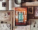 Exit West by Mohsin Hamid | Book Review