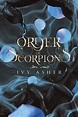 Order of Scorpions eBook : Asher, Ivy : Amazon.ca: Books