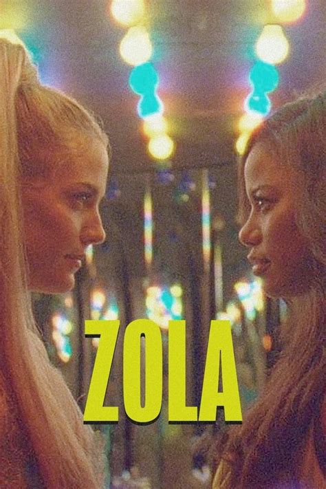 Zola Filme 2021 Adorocinema