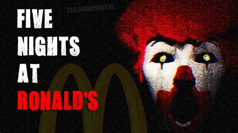 Mcdonalds Con Five Nights At Freddys Five Nights At Ronalds Night
