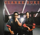Stanley Clarke/George Duke – The Clarke/Duke Project II