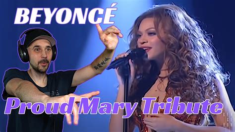 Beyonce Reaction Proud Mary Tina Turner Tribute Youtube