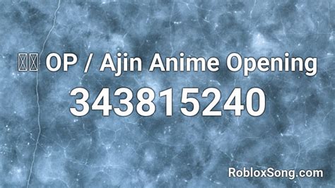 亜人 Op Ajin Anime Opening Roblox Id Roblox Music Codes