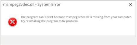 Reparar Error Msmpeg Vdec Dll Faltante En Windows