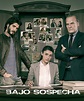 Bajo sospecha - Serie 2014 - SensaCine.com