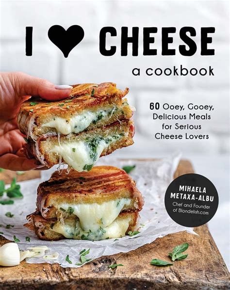 I Love Cheese Cookbook