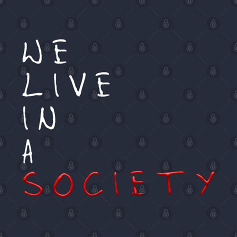 We Live In A Society Gamer T Shirt Teepublic