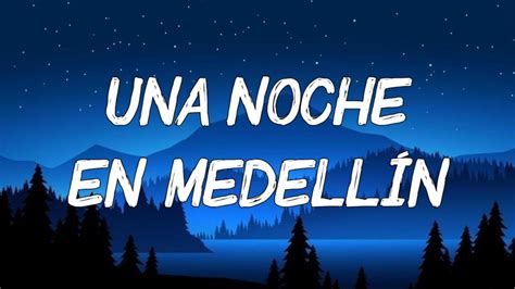 Cris Mj Una Noche En Medellín Letra Lyrics Youtube