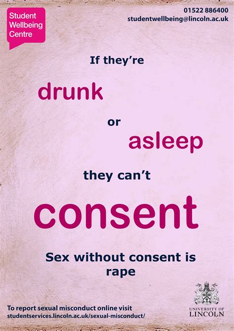 If Theyre Drunk Or Asleep They Cant Consent Sex Without Consent Is
