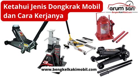 Jenis Dongkrak Mobil Ketahui Cara Kerjanya