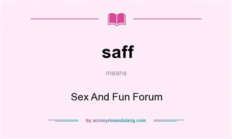 Saff Sex And Fun Forum In Undefined By
