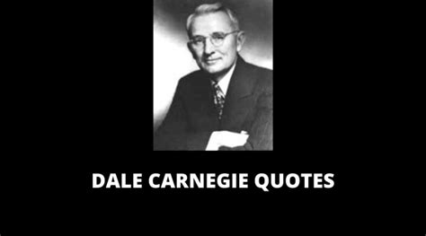 Dale Carnegie Quotes On Leadership Friends Sales