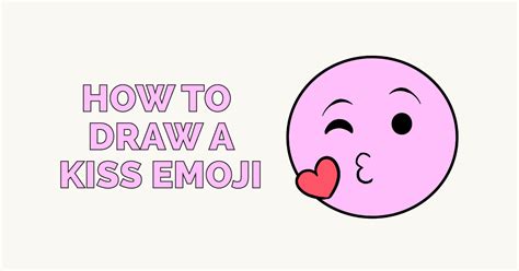 How To Draw Kissing Lips Emoji