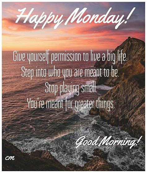 monday morning quotes inspirational wisdom good morning quotes