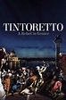Tintoretto: A Rebel in Venice (2019) - Watch on Kanopy or Streaming ...