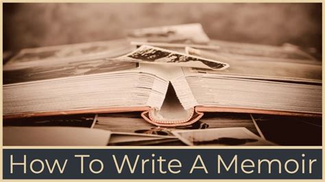 How To Write A Memoir Writers Write