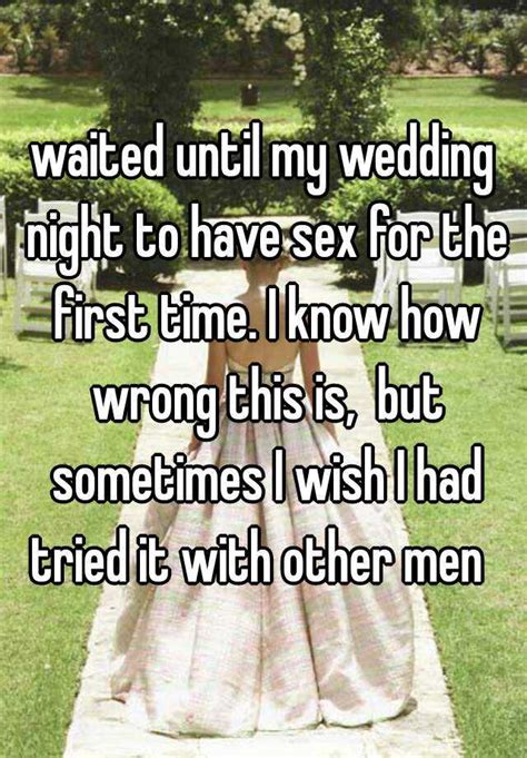 Read Confessions From Couples Who Waited Until Marriage To Have Sex