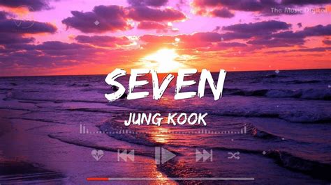 Seven Lyrics Jung Kook Feat Latto The Weeknd Justin Bieber
